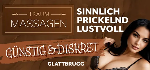 Diskrete Erotik Massagen in Glattbrugg